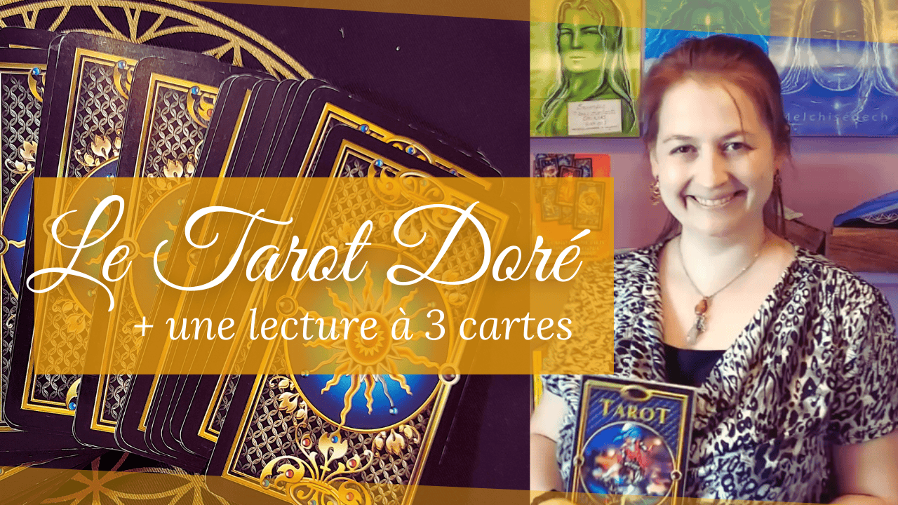 Démonstration du Tarot Doré/Simplifié